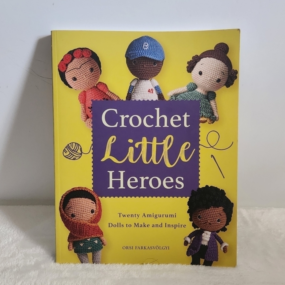 Crochet Little Heros Amigurumi Dolls Book